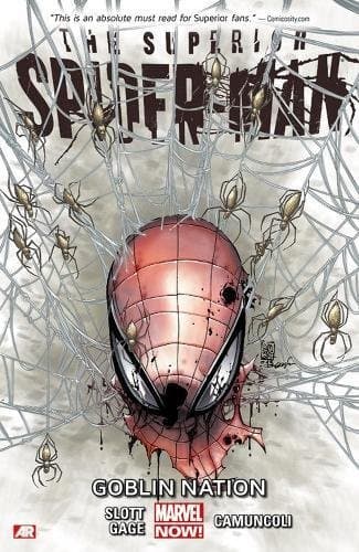 The Superior Spider-Man 6: Goblin Nation Paperback – July 1, 2014