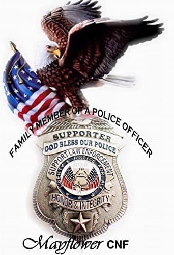 Support Our Police Badge on Holder - Support Law Enforcement,Almighty God we Pray to You in Heaven up Above Watch Over Our Dear Police Officers and Protect Them with Your Love