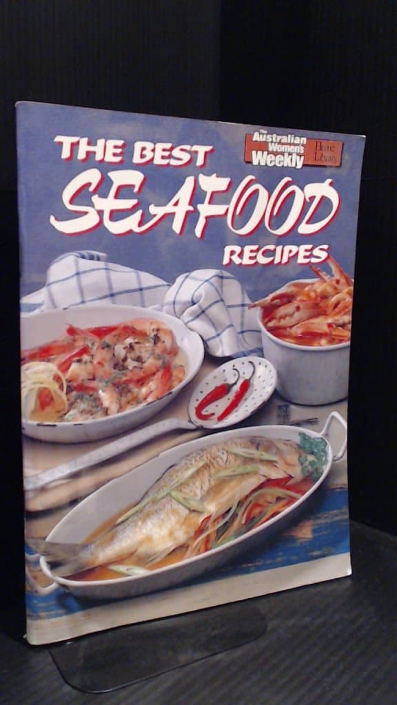 Best Seafood Recipes ("Australian Women's Weekly" Home Library) Paperback – 1 Nov. 1990