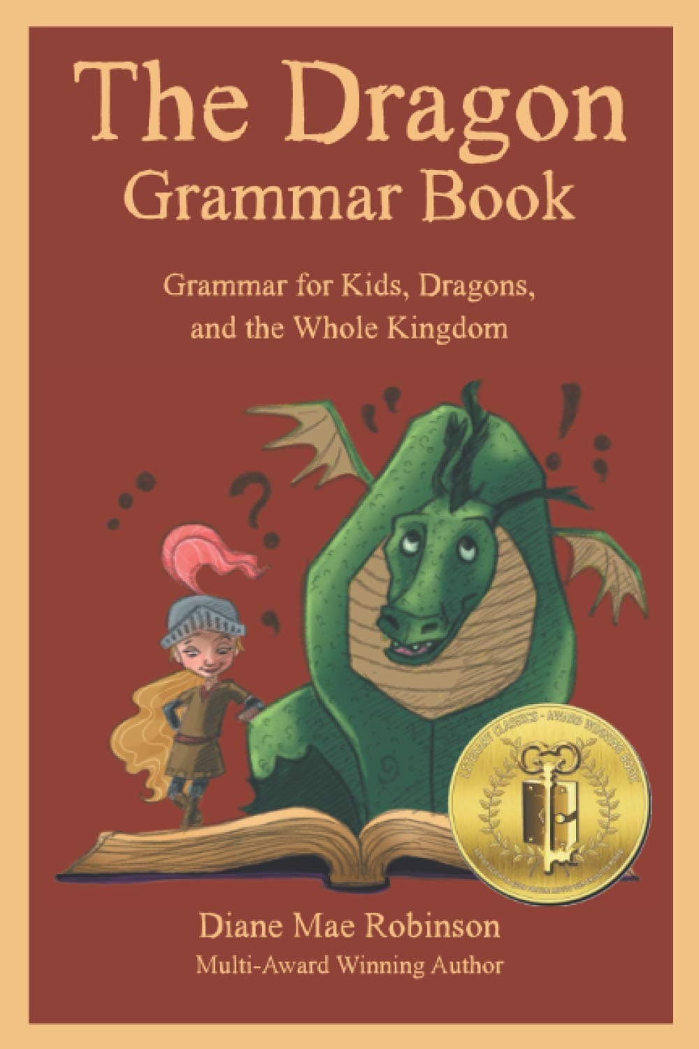 - The Dragon Grammar Book: Grammar for Kids, Dragons, and the Whole Kingdom