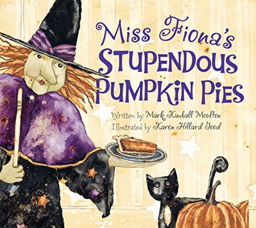 Miss Fiona's Stupendous Pie Paperback – Picture Book, July 26, 2011