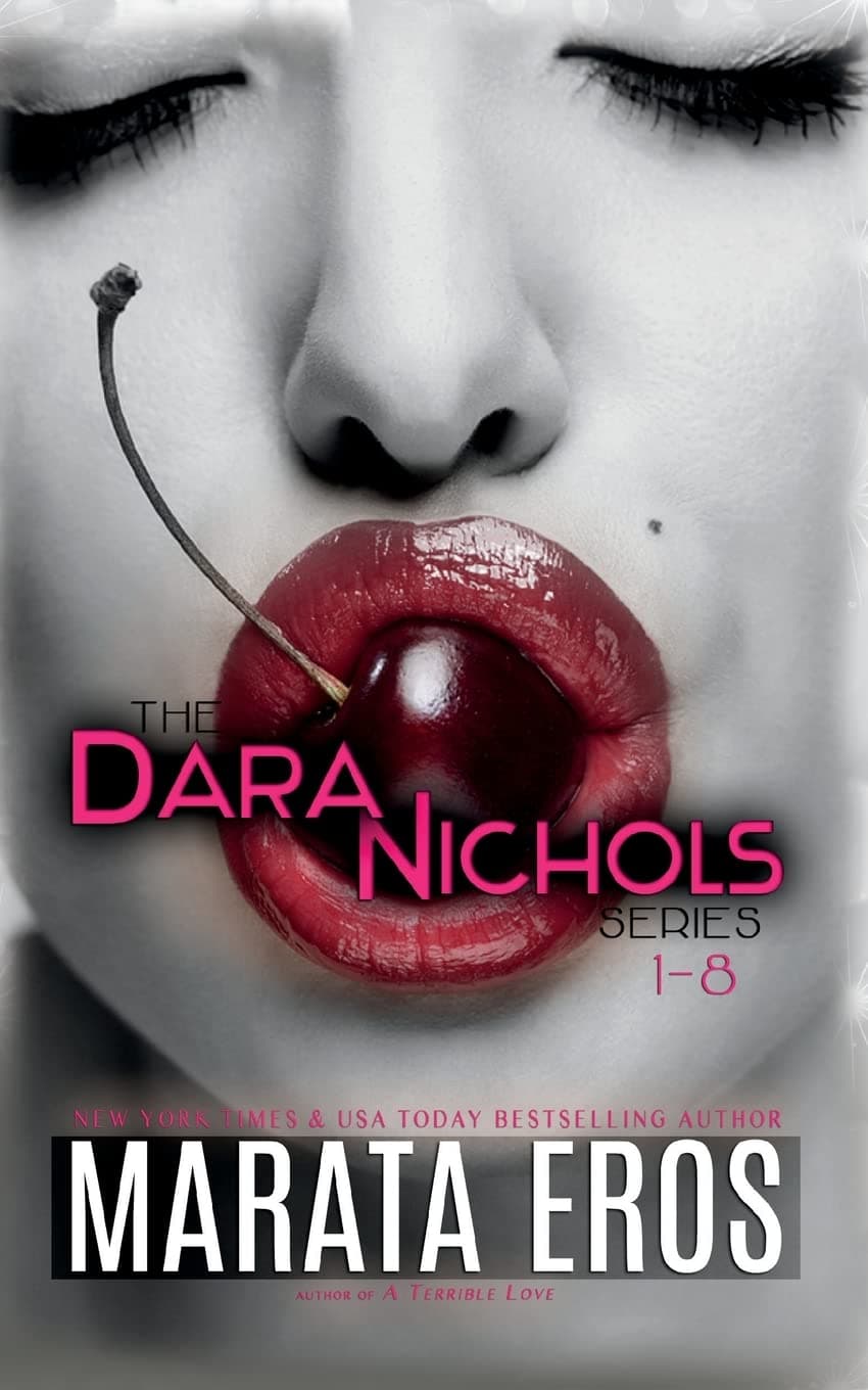 The Dara Nichols Series, 1-8 (Dara Nichols Compilation) Paperback – November 14, 2014