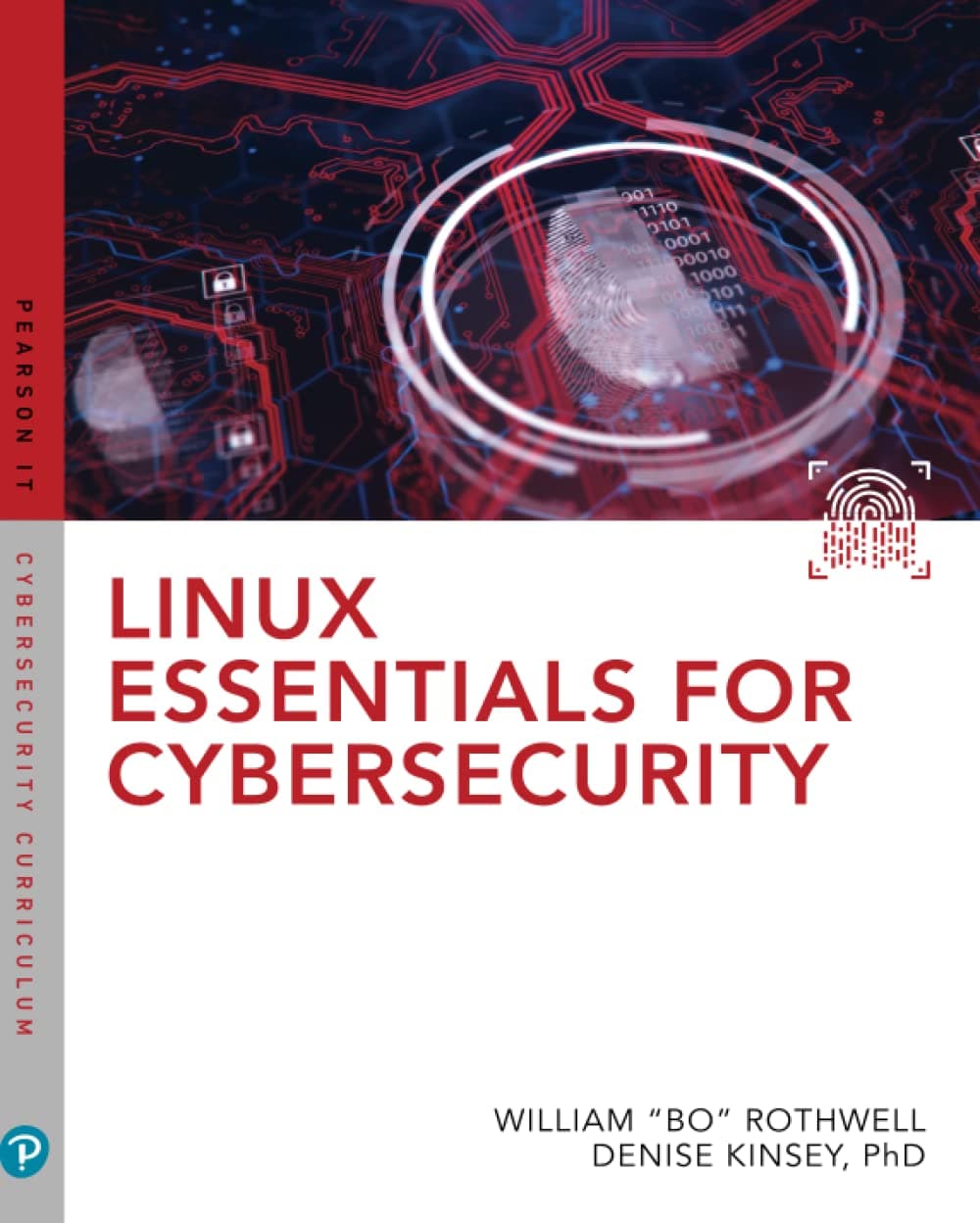Linux Essentials for Cybersecurity (Pearson It Cybersecurity Curriculum)