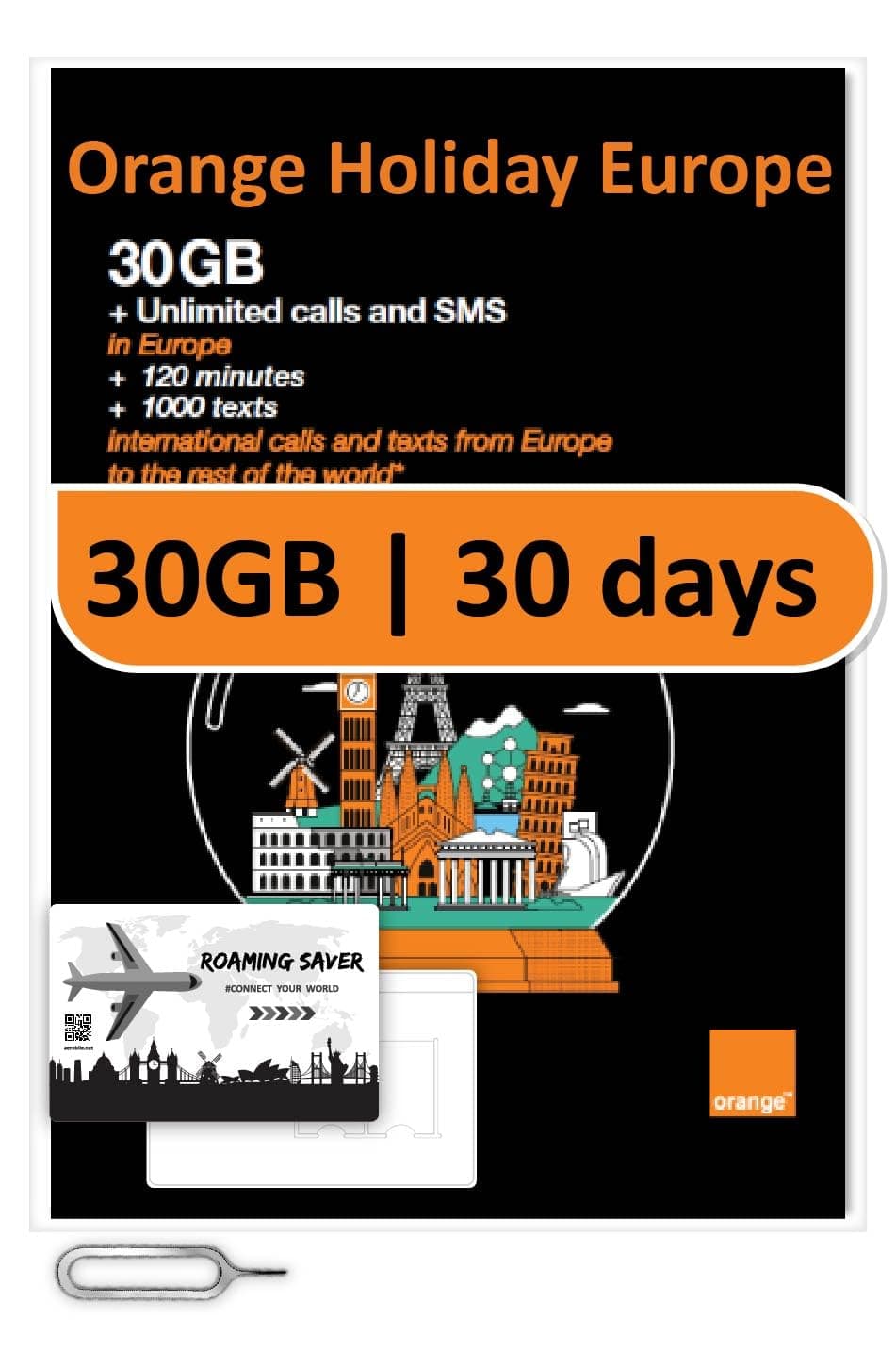 Orange Holiday Europe Prepaid SIM Card Combo Deal 30GB Internet Data in 5G/4G/LTE (Data tethering Allowed)+120min & 1000 Texts from Europe to Any Country Worldwide+1 Sim Card Holder+1 Pin