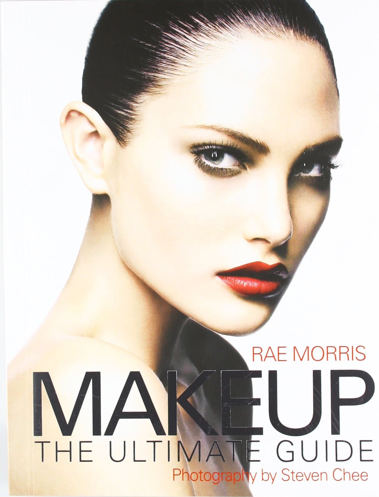 Makeup: The Ultimate Guide Paperback – 5 June 2008