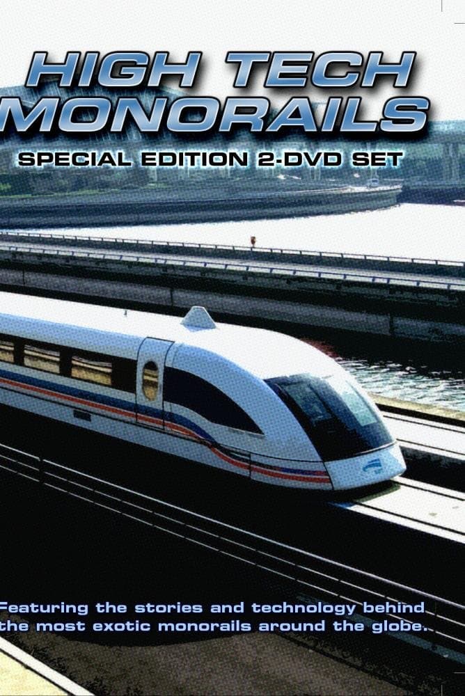 High Tech Monorails (2 Disc Set)