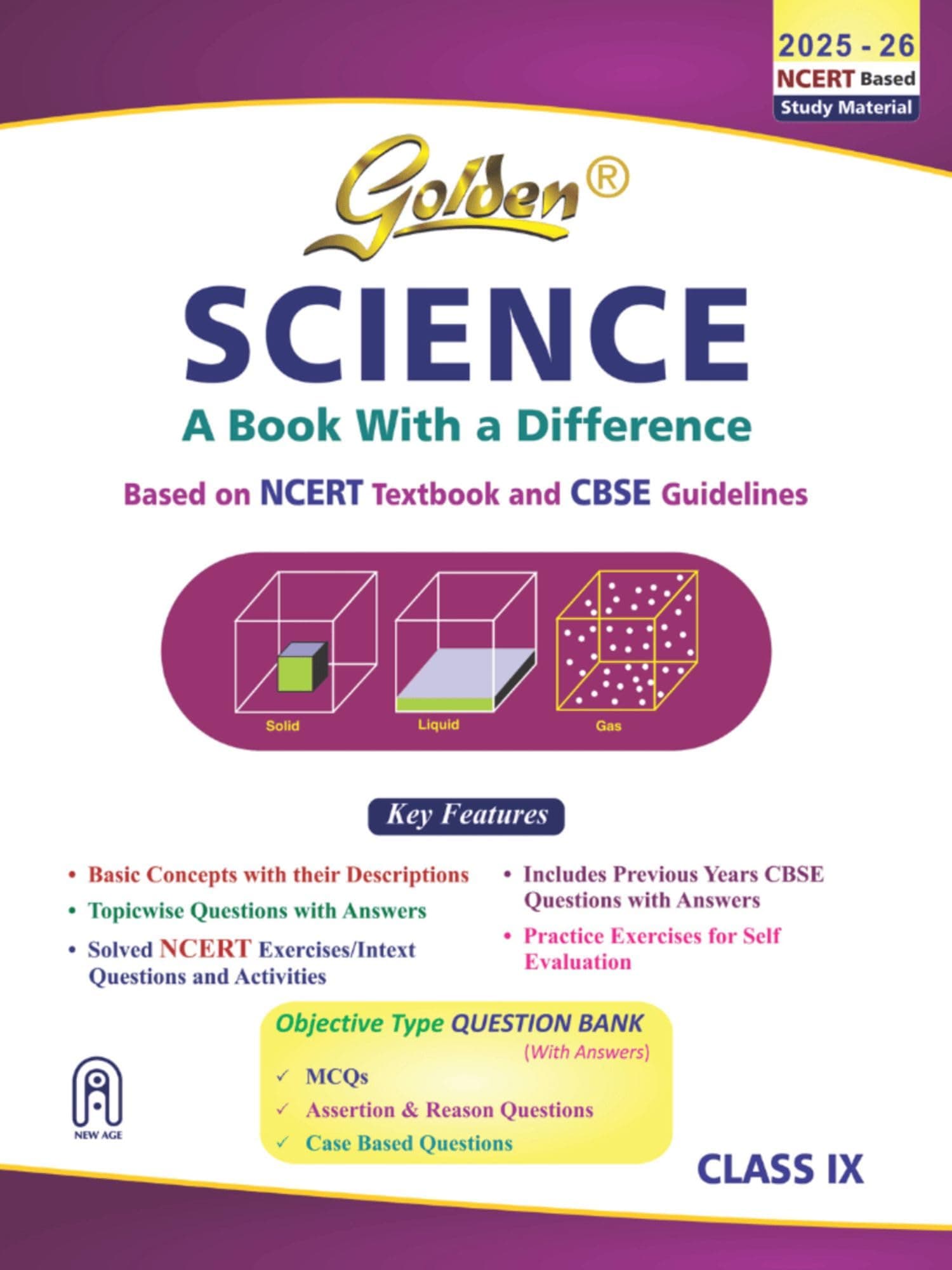 Golden Science Study Material Based on NCERT for Class-9 | For CBSE 2026 Board Exams | Solved NCERT Exercises | Objective Type Question | Previous CBSE Board Paper Solved | Assertion & Case Based
