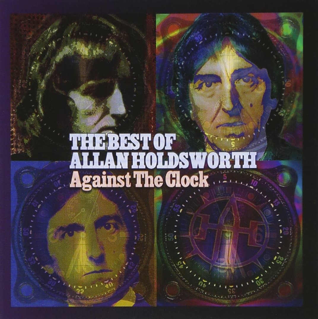 Against the Clock-Best of Allan Holdsworth