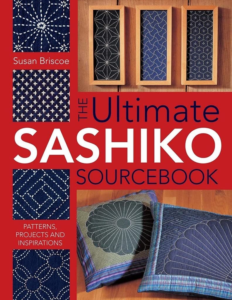 Ultimate Sashiko Sourcebook Paperback – 1 January 2019