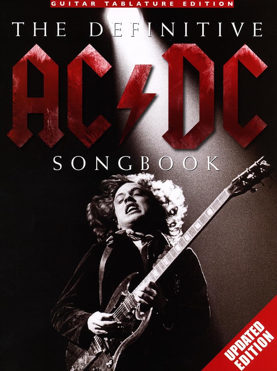 The Definitive ACDC Songbook | Updated Guitar Tab Sheet Music with Chords and Lyrics | Rock Songs in Full Notation | Guitar Songbook for Students ... of Classic Rock: Guitar Tablature Edition