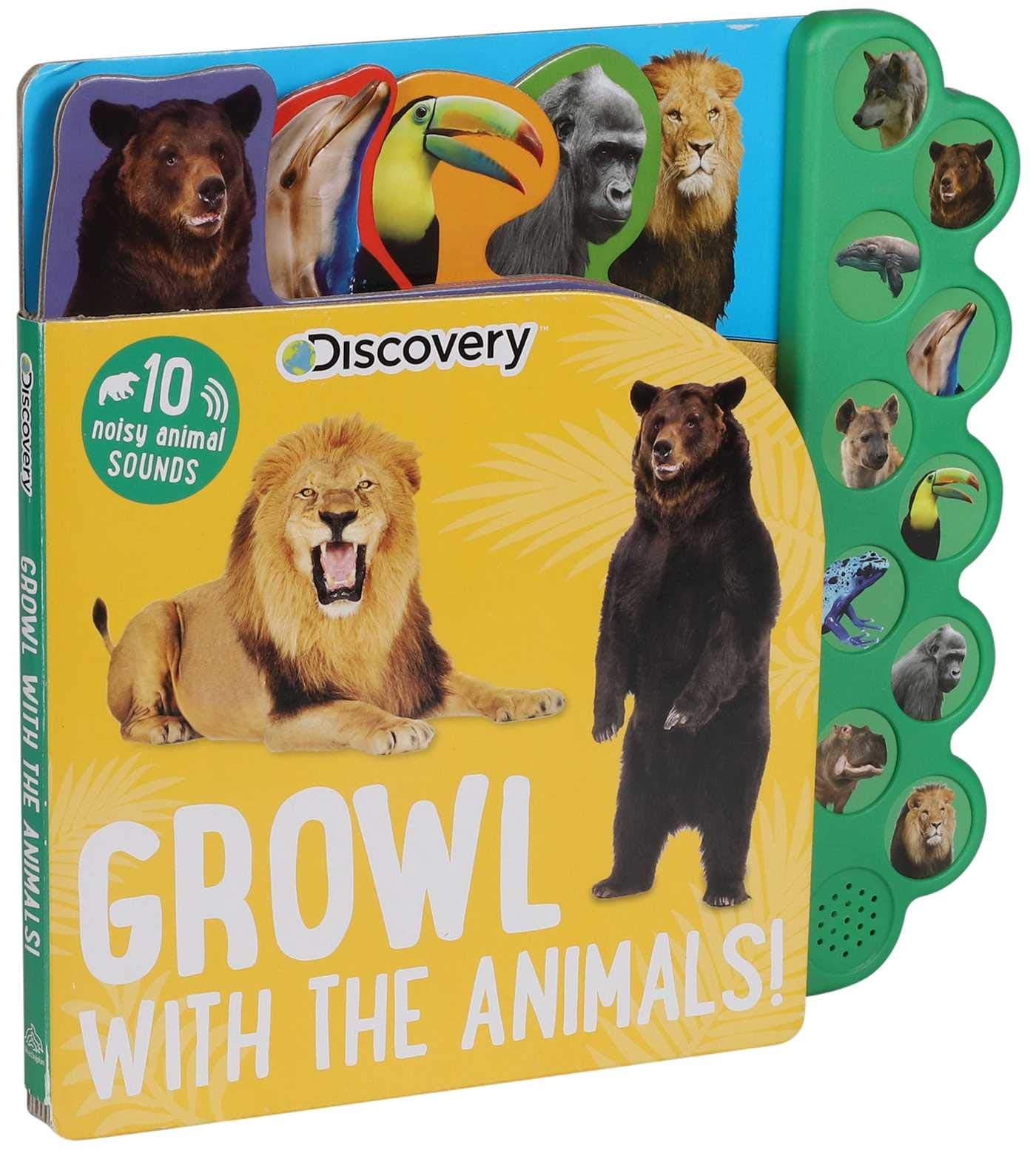 Discovery: Growl with the Animals! (10-Button Sound Books) Board book – Sound Book, February 19, 2019