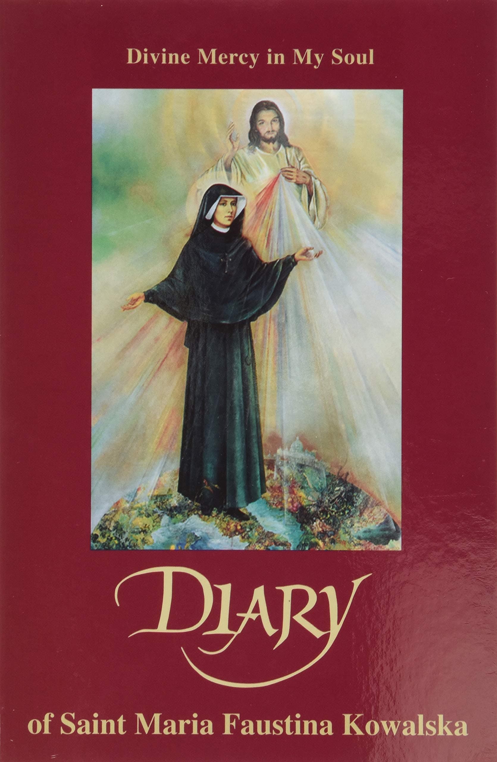 Diary: Divine Mercy in My Soul