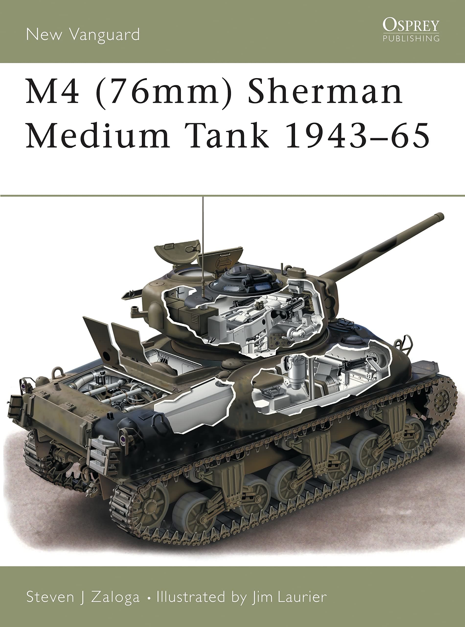 M4 (76mm) Sherman Medium Tank 1943–65 (New Vanguard, 73)