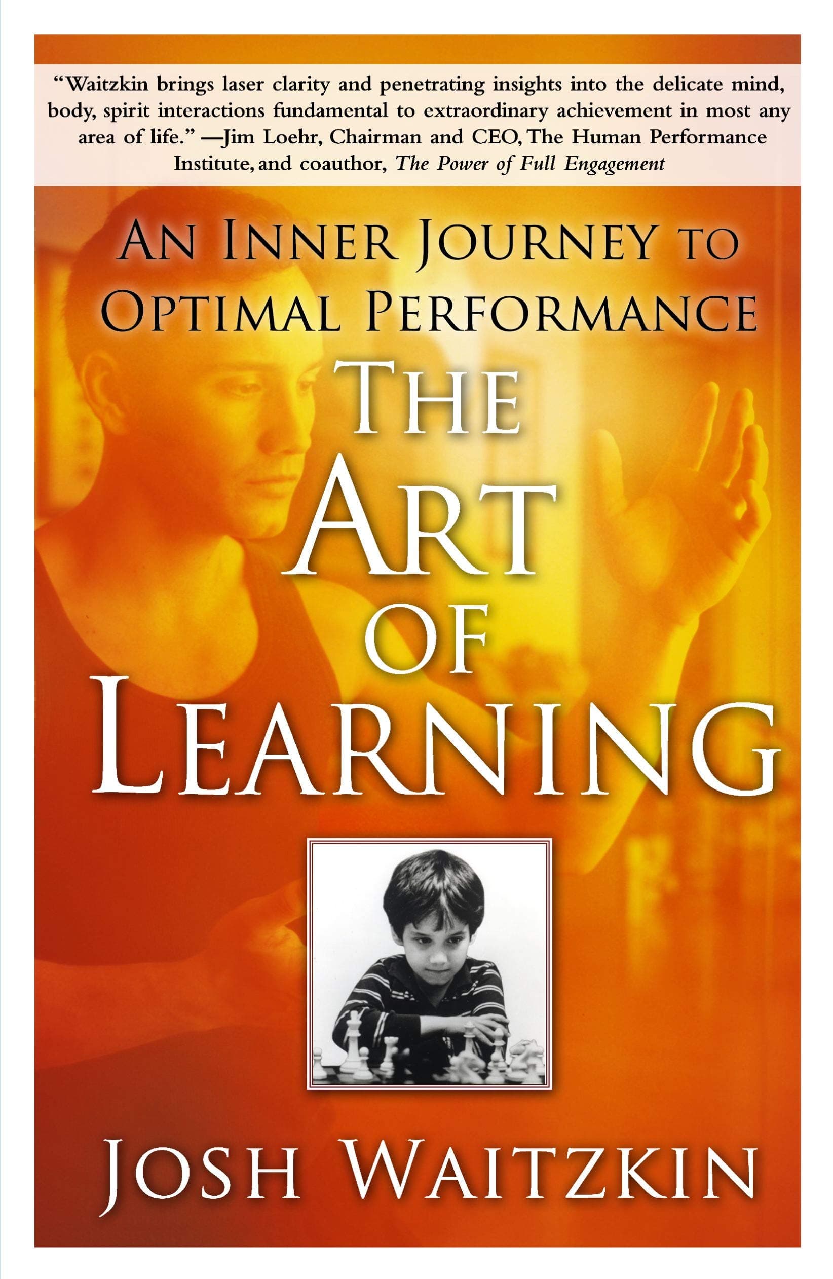 The Art of Learning: An Inner Journey to Optimal Performance Paperback – May 27, 2008