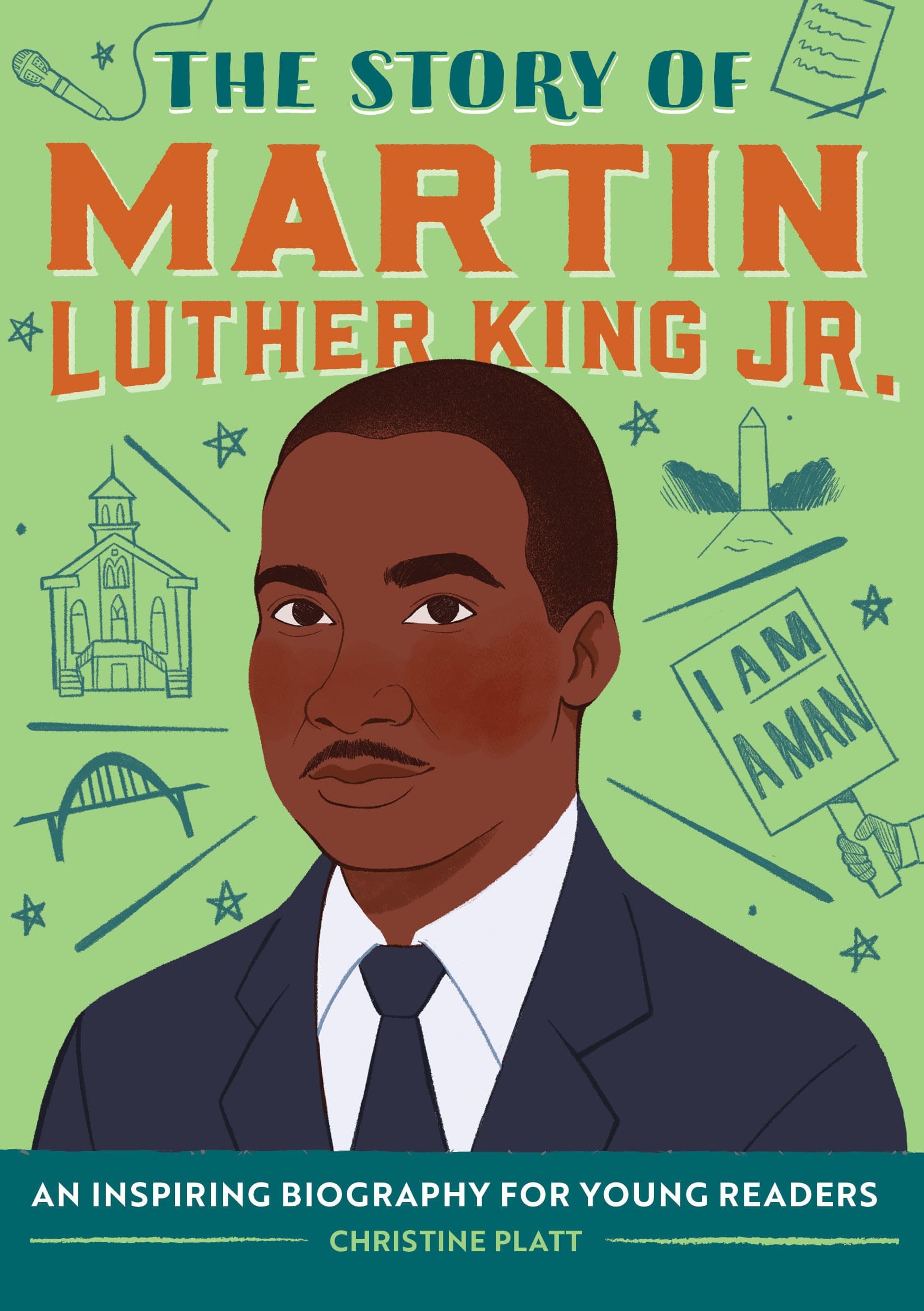 The Story of Martin Luther King Jr.: A Biography Book for New Readers