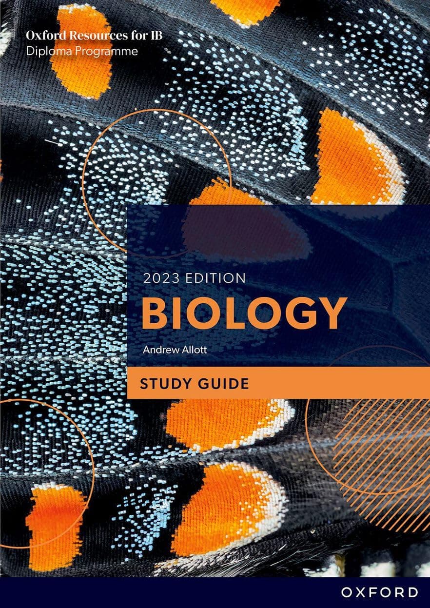 IB DIPLOMA PROGRAMME BIOLOGY 2023 EDITION STUDY GUIDE