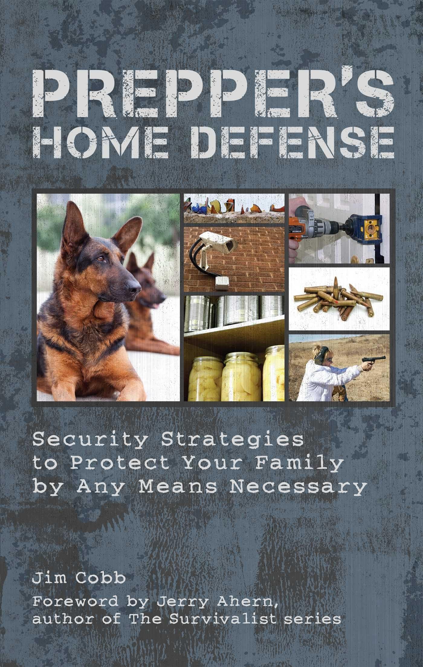 Prepper’s Home Defense