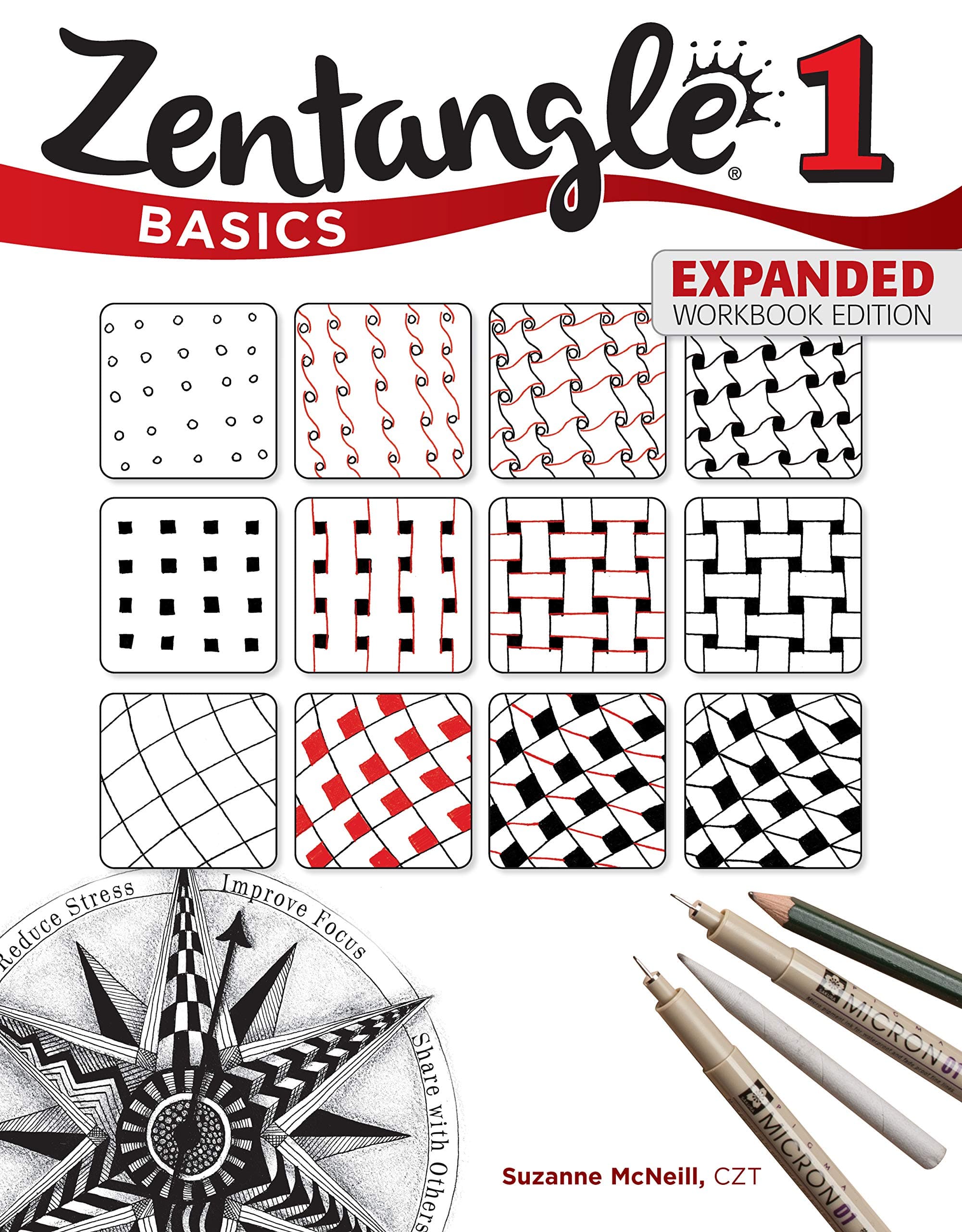 - Zentangle Basics, Expanded Workbook Edition: A Creative Art Form Where All You Need is Paper, Pencil, & Pen (Design Originals) 25 Original Tangles, Practice Exercises, and Techniques for Beginners