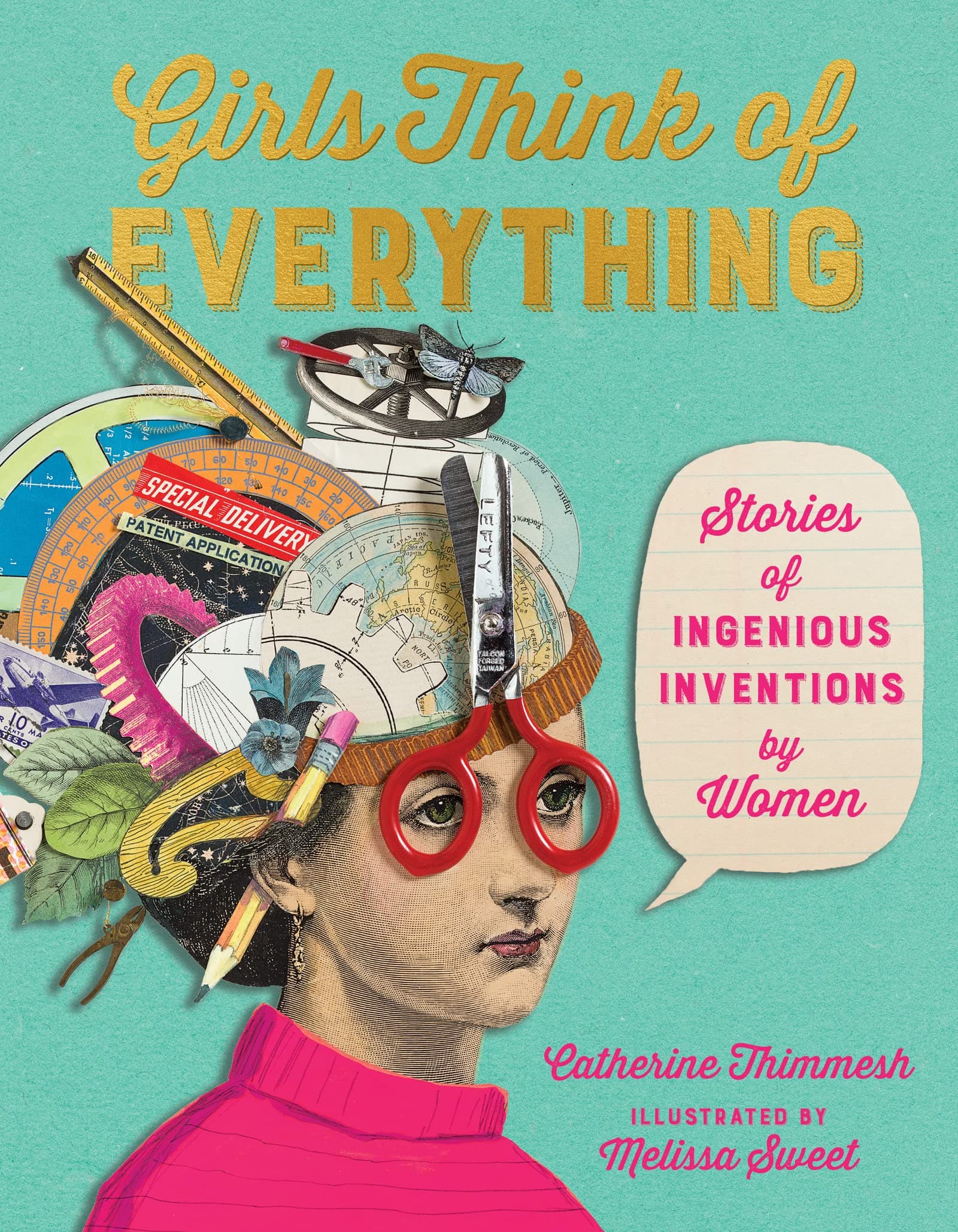 Clarion Girls Think of Everything: Stories of Ingenious Inventions by Women